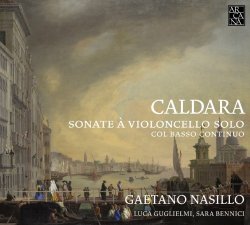 Caldara - Caldara: Sonate à violoncello solo, col basso continuo