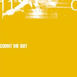 Count Me Out - 110 [Explicit]