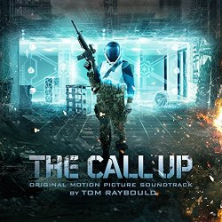 The Call Up (Original Motion Picture Soundtrack)