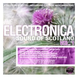 Various Artists - The Underground Sound of Scotland, Vol. 1