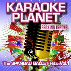 Gold (Karaoke Version In the Art of the Spandau Ballet)