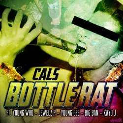 Cals - Bottle Rat
