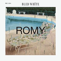Bled White - Romy - EP