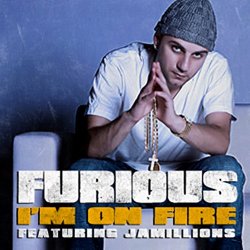 Furious - I'm On Fire (Street) [Explicit]