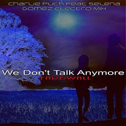 Farbwall And Charlie Puth Feat Selena Gomez - We Don't Talk Anymore (Charlie Puth Feat Selena Gomez Electro Mix)