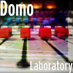 Domo - Laboratory [Explicit]