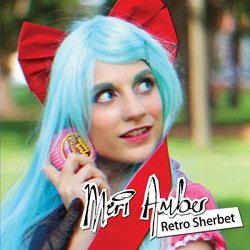 Meri Amber - Retro Sherbet