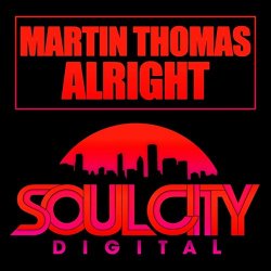 Martin Thomas - Alright