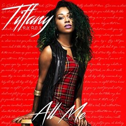 Tiffany Evans - All Me