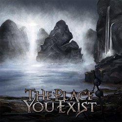 Place You Exist, The - Between Ocean and Sun