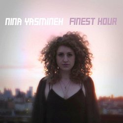 Nina Yasmineh - Finest Hour
