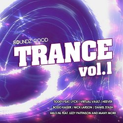 Various Artists - Soundz Good Trance, Vol. 1
