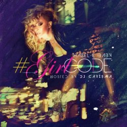 Hazel-E - #girlcode [Explicit]