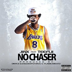 No Chaser (feat. TeeFlii) [Explicit]