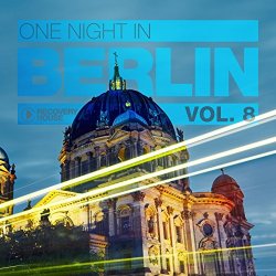 Various Artists - One Night in Berlin, Vol. 8