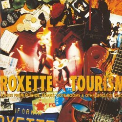 Roxette - Tourism [2009 Version] (2009 Version)