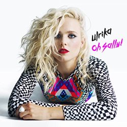 Ulrika - Oh Sally!