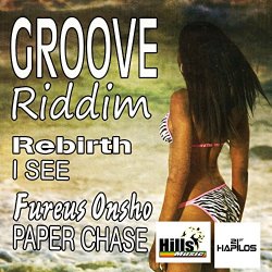 Rebirth Fureus - Groove Riddim