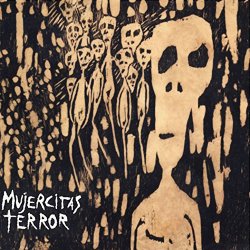 MUJERCITAS TERROR - Mujercitas Terror