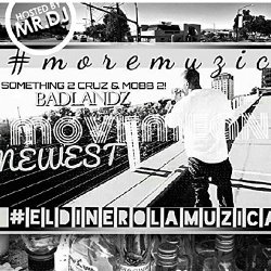 MOREMUZIC - Something 2 Cruz & Mobb 2 [Explicit]
