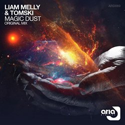 Liam Melly And Tomski - Magic Dust
