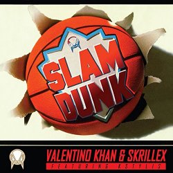 Valentino Khan - Slam Dunk (feat. Kstylis)