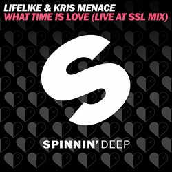 Lifelike And Kris Menace - What Time Is Love (Live at SSL mix)