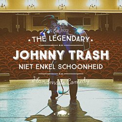 Johnny Trash - Niet Enkel Schoonheid