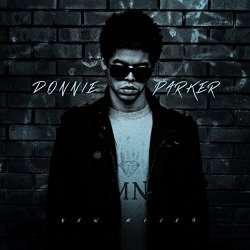 Donnie Parker - New Blues [Explicit]