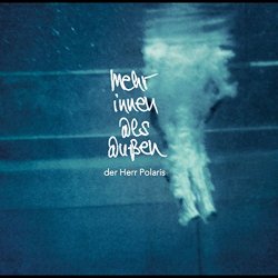 Der Herr Polaris - Mehr Innen als Au&szlig;en