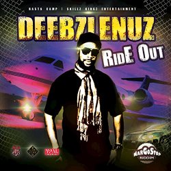 Deebzlenuz - Ride Out