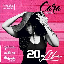 Cara Feral - 20 to Life