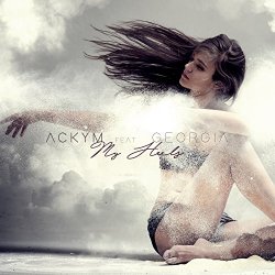 Ackym feat Georgia - My Heels