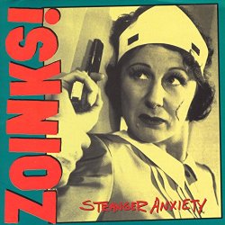 Zoinks - Stranger Anxiety