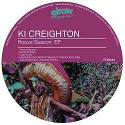 Ki Creighton - House Season - EP