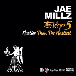 Jae Millz - The Virgo 5 Mixtape [Explicit]