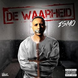 Ismo - De Waarheid [Explicit]