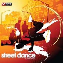 Power Music Workout - Street Dance Workout Mix (60 Min Non-Stop Workout Mix [Multi BPM])
