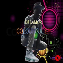 DJ Lamor - Colourful EP