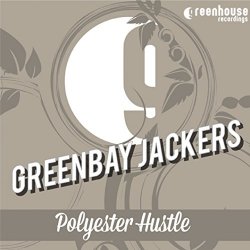 Greenbay Jackers - Polyester Hustle