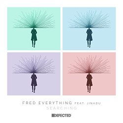 Fred Everything feat Jinadu - Searching (feat. Jinadu)