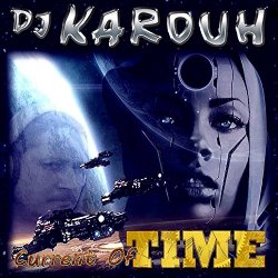 DJ Karouh - Current of Time