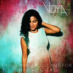 Vidya Vox - This Is What You Came For (Tabla Cover)