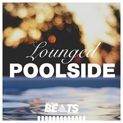 Lounged Poolside
