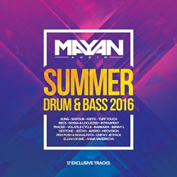 Mayan Audio Summer Drum & Bass 2016 [Explicit]