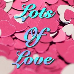 Various Artists - Lots Of Love