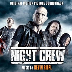 The Night Crew (Original Motion Picture Soundtrack)