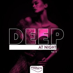 Various Artists - Deep at Night, Vol. 3