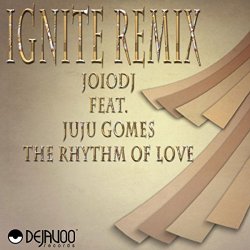 Joiodj feat Juju Gomes - The Rhythm of Love