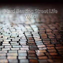 Various Artists - Hard Beating Street Life, Vol. 2